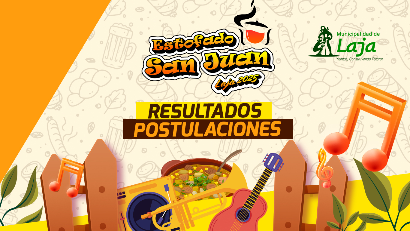 Resultados de las postulaciones para la Fiesta del Estofado de San Juan 2025
