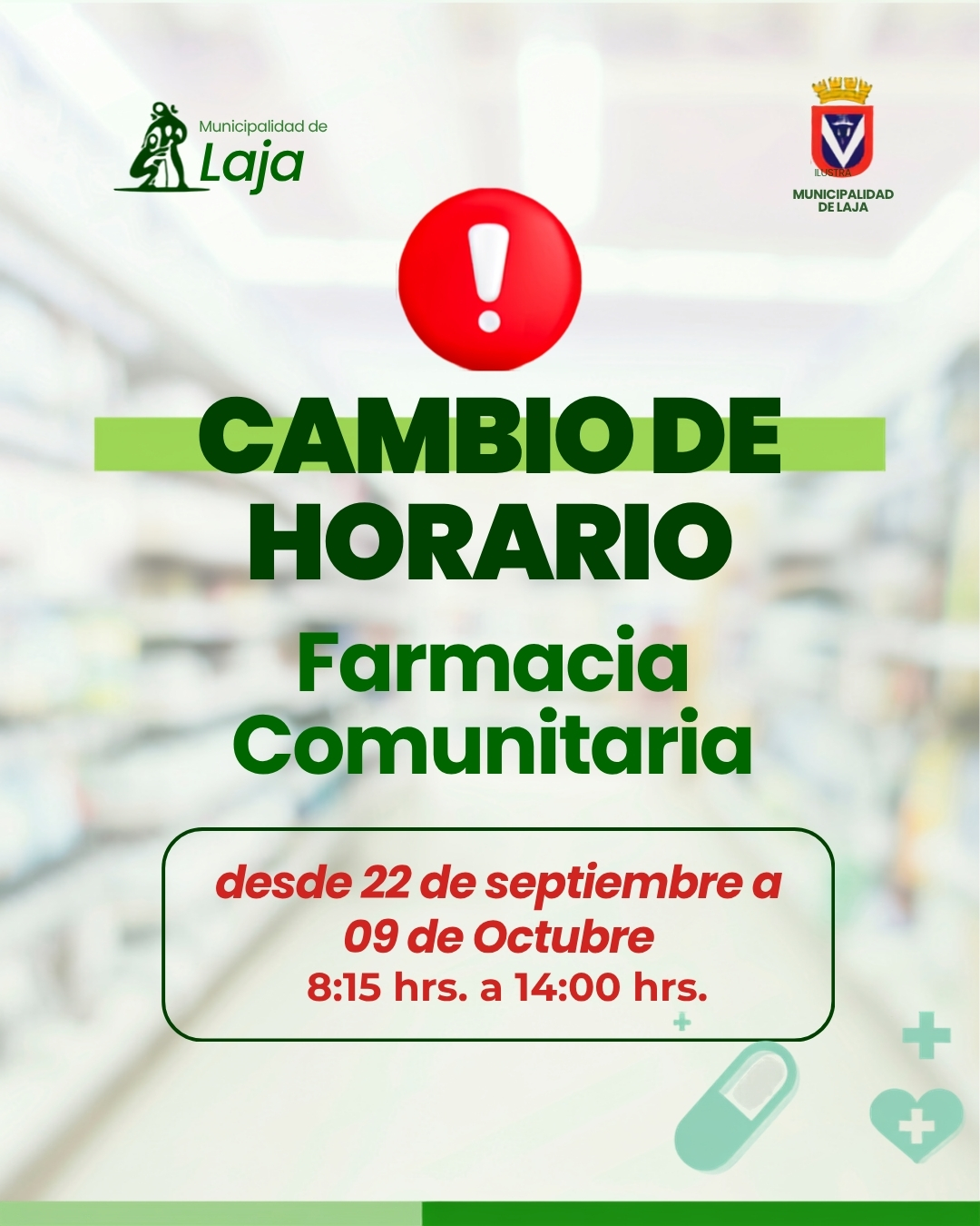 Farmacia Comunitaria modifica temporalmente su horario de atención